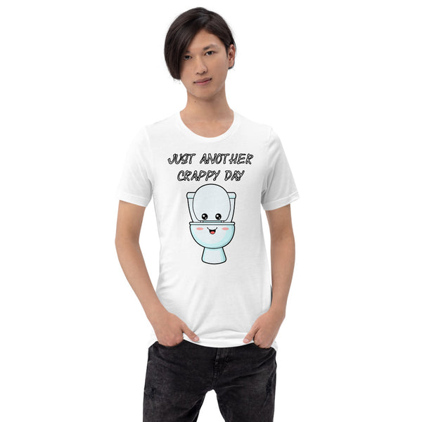 Just Another Crappy Day Short-Sleeve Unisex T-Shirt