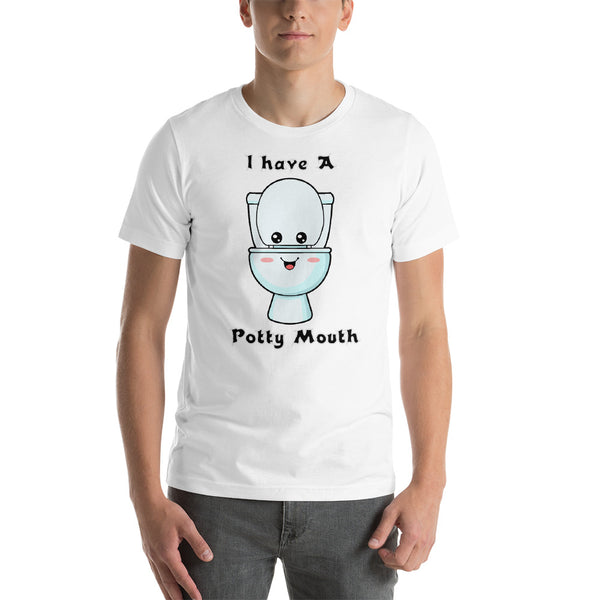 I have A Potty Mouth Short-Sleeve Unisex T-Shirt